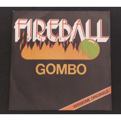 Fireball ‎– Gombo vinile 45...