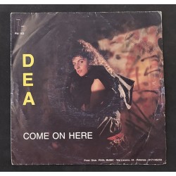 Dea – Come On Here vinyle...