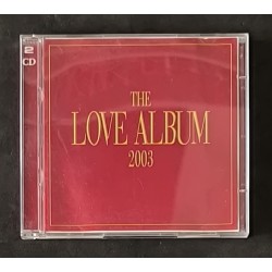 The Love Album 2003 ‎–...