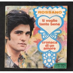 Rossano ‎– Ti Voglio Tanto...