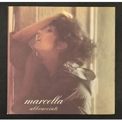 Marcella ‎– Abbracciati -...