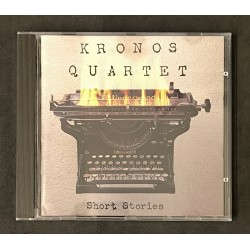 Kronos Quartet ‎– Short...