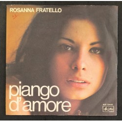 Rosanna Fratello ‎– Piango...