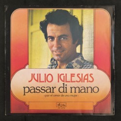 Julio Iglesias ‎– Passar Di...