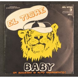 El Tigre ‎– Baby - vinile...