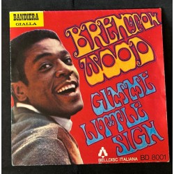 Brenton Wood - Gimme Little...